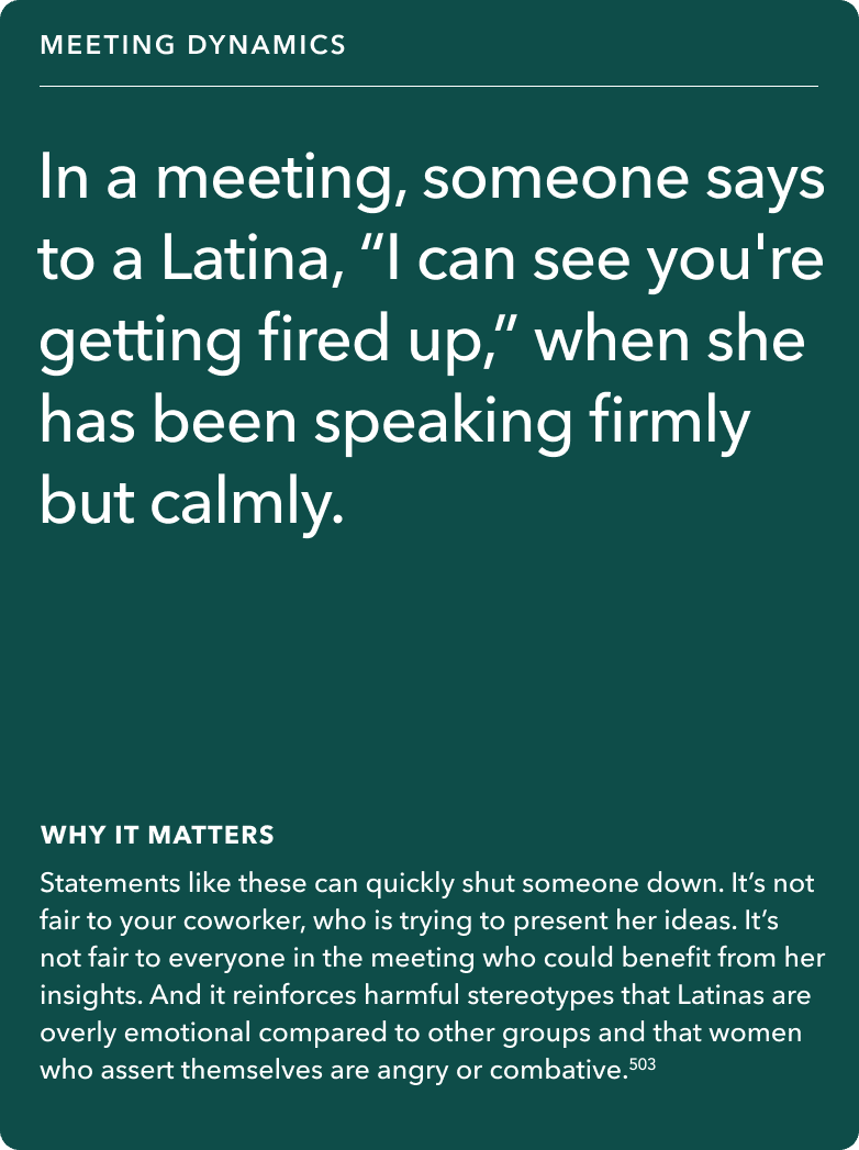 Front of card: Situation - In a meeting, someone says to a Latina, “I can see you're getting fired up,” when she has been speaking firmly but calmly. 