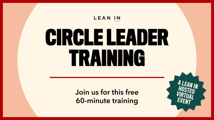 Join our next Circle Leader Training: Everything you need to know to launch your Circle event