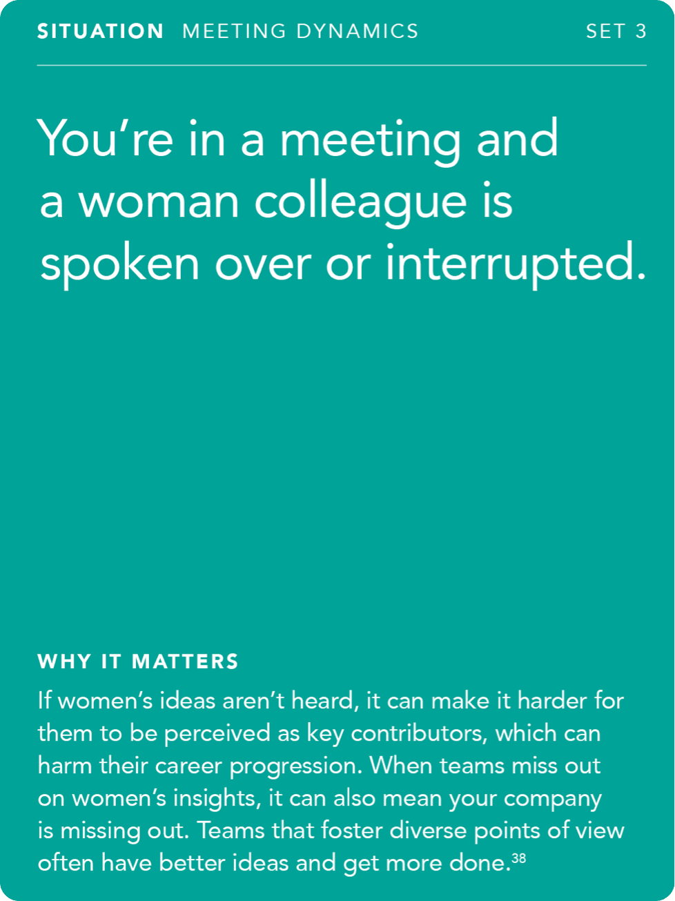 Front of card: Situation - you're in a meeting and a woman colleague is spoken over or interrupted.