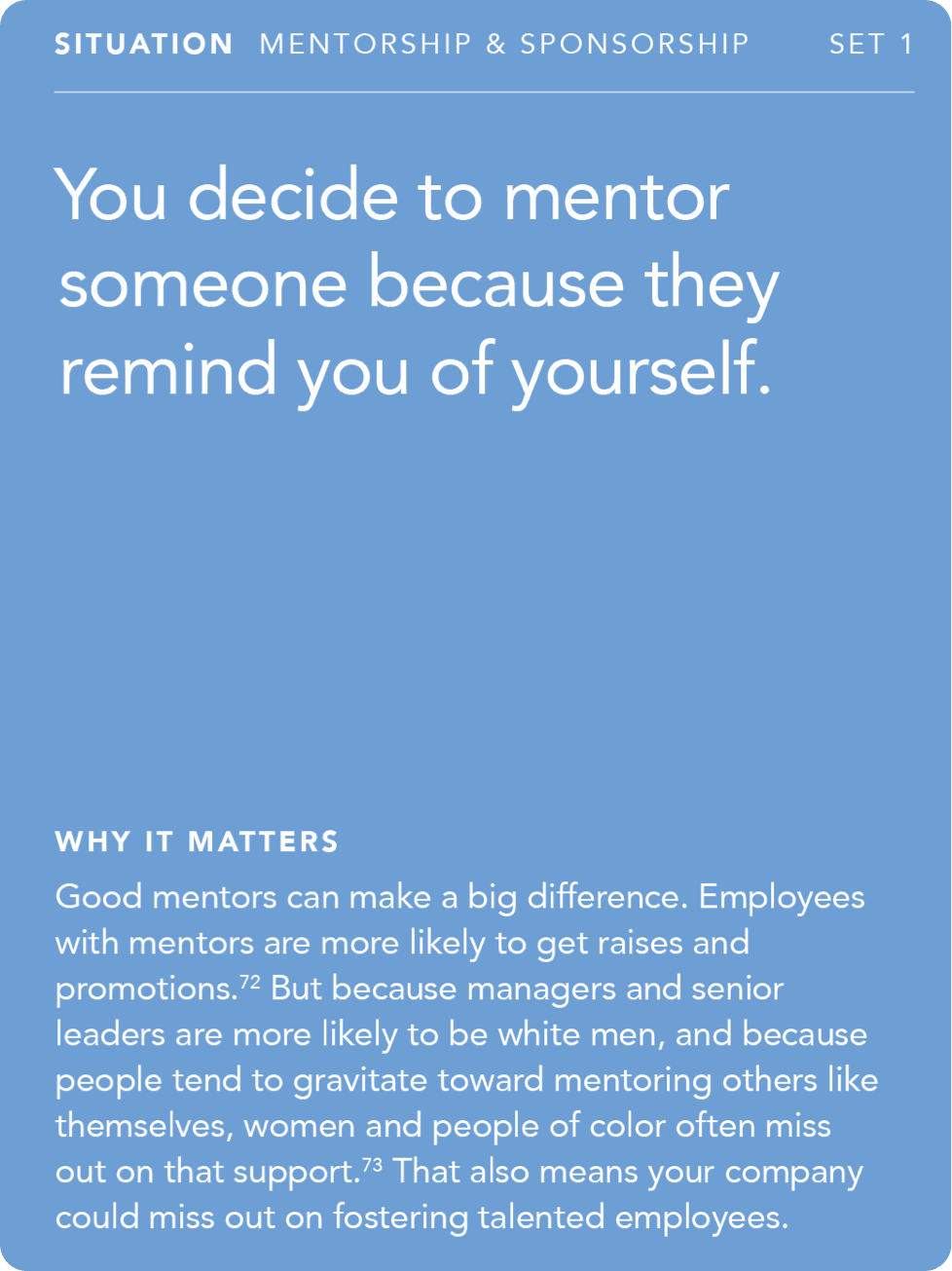 Front of card: Situation - you decide to mentor someone because they remind you of yourself.